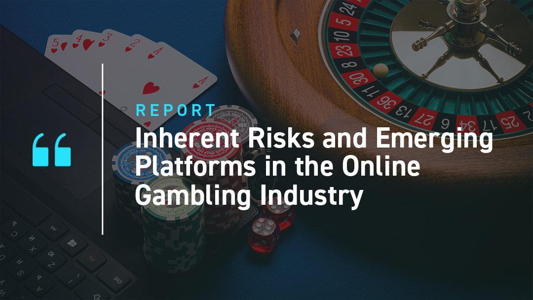 Inherent Risks and Emerging Platforms in the Online Gambling Industry