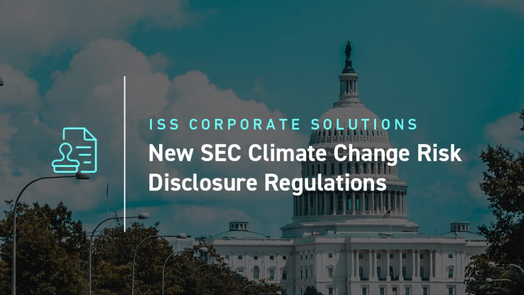 New SEC Climate Change Risk Disclosure Regulations