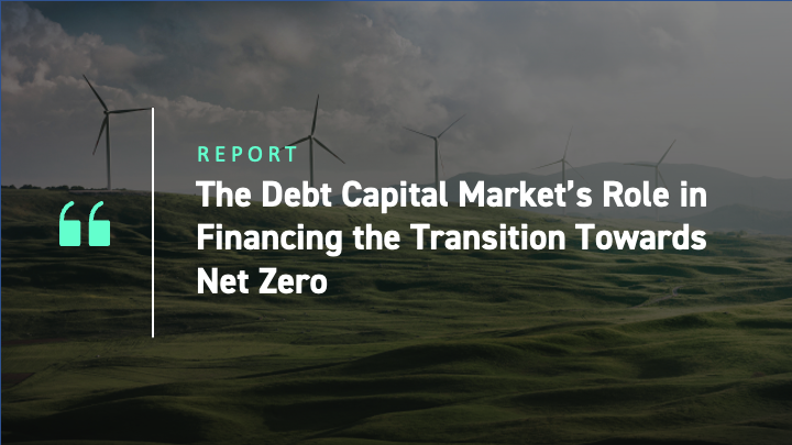 the-debt-capital-markets-role-in-financing-the-transition-towards-net-zero-insights-02