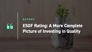 esgf-rating-a-more-complete-picture-of-investing-in-quality