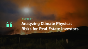 analyzing-climate-physical-risks-for-real-estate-investors