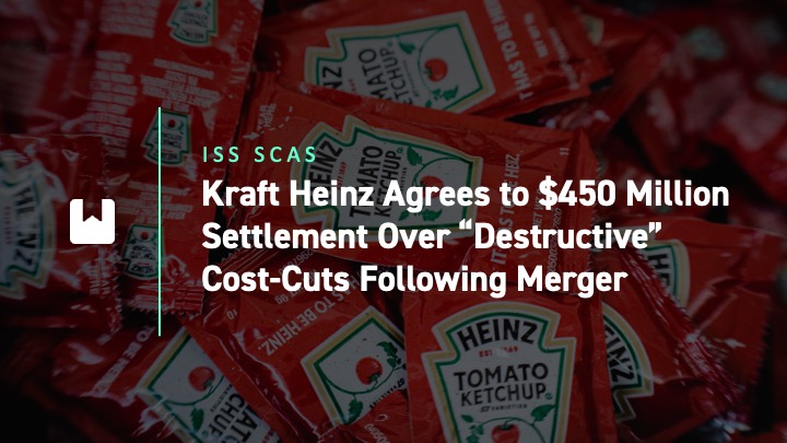 Kraft Heinz Agrees to $450 Million Settlement Over
