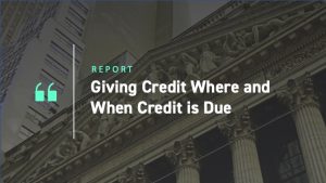 Giving Credit Where and When Credit is Due