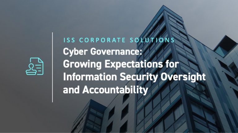 Cyber Governance:Growing Expectations for Information Security Oversight and Accountability
