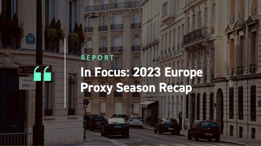 In Focus: 2023 Europe Proxy Season Recap