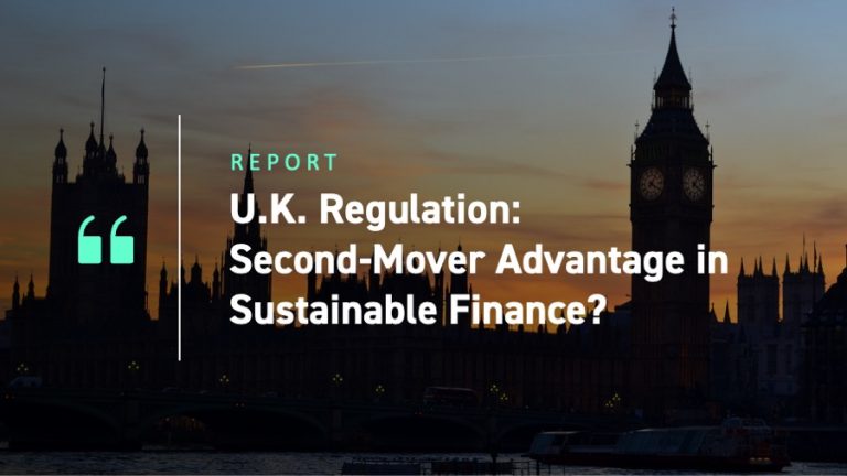 UK Regulation Second-Mover Advantage in Sustainable Finance
