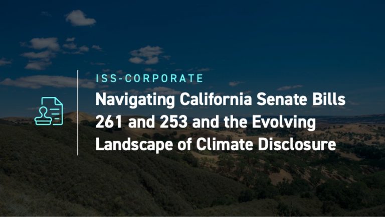 Navigating California Senate Bills 261 and 253 and the Evolving Landscape of Climate Disclosure