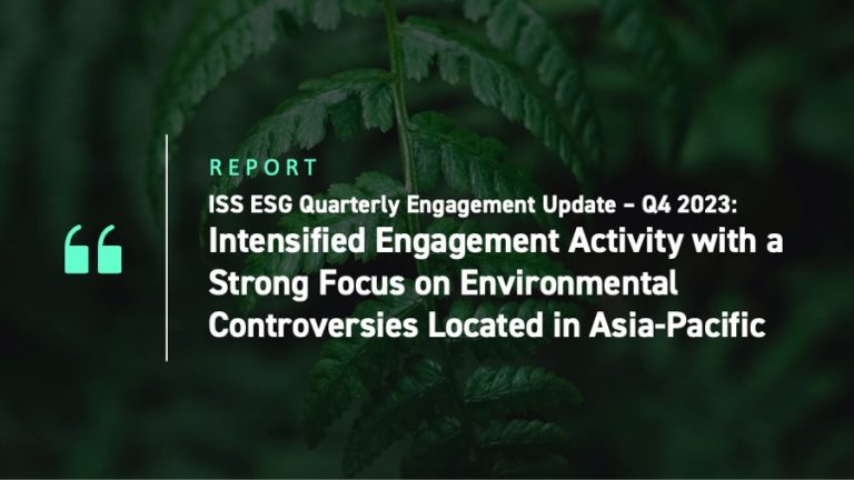 ISS ESG Quarterly Engagement Update – Q4 2023