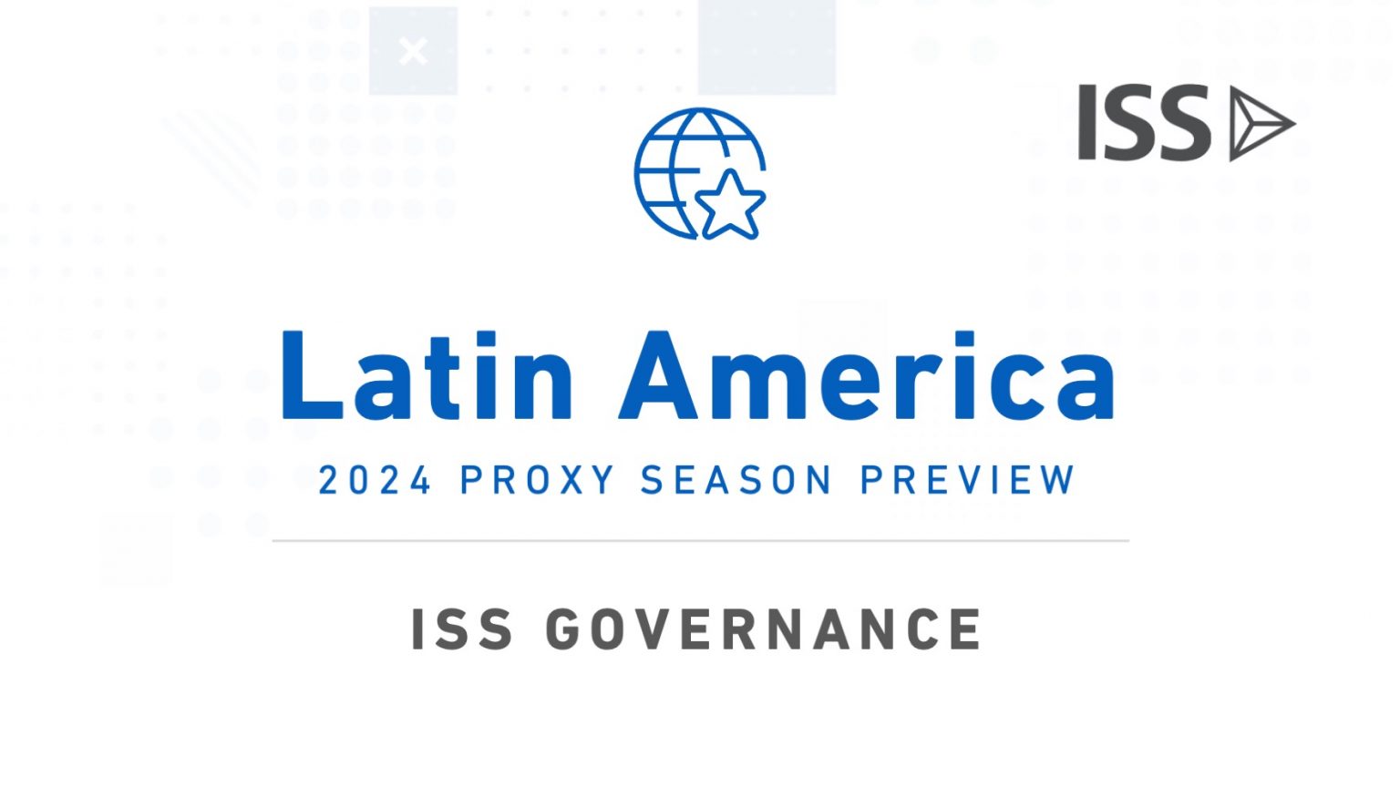 2024 Latin America Proxy Season Preview