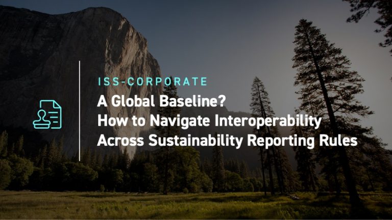 A Global Baseline?How to Navigate Interoperability Across Sustainability Reporting Rules