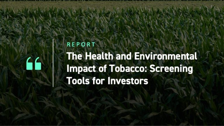 The Health and Environmental Impact of Tobacco: Screening Tools for Investors