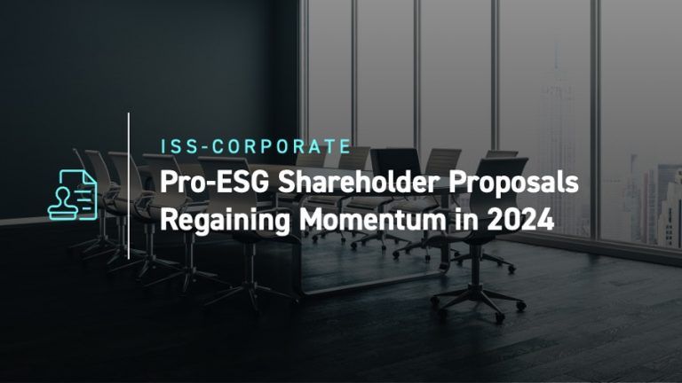 Pro-ESG Shareholder Proposals Regaining Momentum in 2024