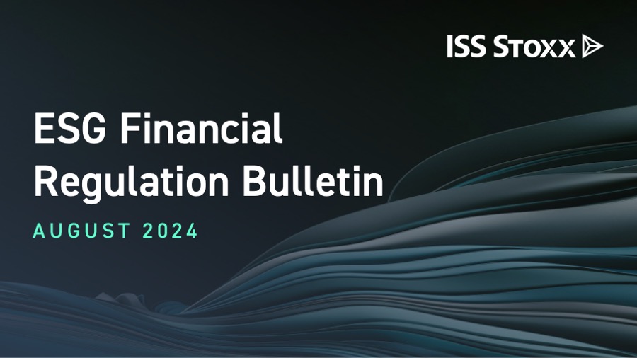 ESG Financial Regulation Bulletin Aug 2024